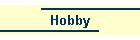 Hobby